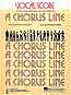A CHORUS LINE Vocal Score