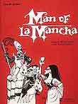 MAN OF LA MANCHA Vocal Score