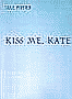 KISS ME KATE Vocal Score