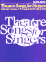 Theatre Songs for Singers SOPRAN