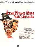 PAINT YOUR WAGON Vocal Selections