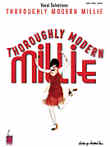 THOROUGHLY MODERN MILLIE Vocal Selection