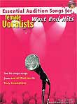 Essential Audition Songs (fem.) - West End Hits