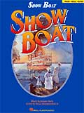 SHOW BOAT Vocal Selections - new Ed.