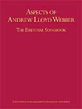 Aspects of Andrew LLoyd Webber - Essential Songbook Aspects of Andrew LLoyd Webber - Essential Songbook