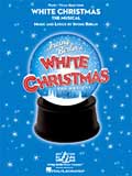 WHITE CHRISTMAS Vocal Selections