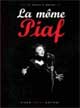 PIAF - La mome - Songbook