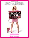 LEGALLY BLONDE Vocal Selections