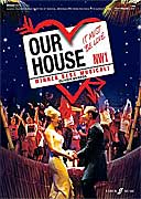 OUR HOUSE Vocal Selections