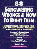 88 Songwriting Wrongs And How To Right Them