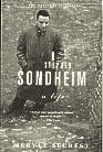 Stephen Sondheim: A Life - Meryle Secrest
