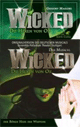 WICKED - Die Hexen von OZ (Buch & Stuttgart CD) WICKED - Die Hexen von OZ (Buch & Stuttgart CD)