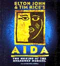 AIDA - The Making of the Broadway Musical