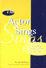 The Actor Sings - Robison, K.