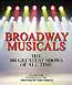 Broadway Musicals - 101 Greatest Shows of All Time