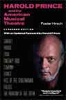 Harold Prince and the American Musical - Hirsch, F.