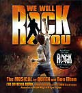 WE WILL ROCK YOU - The Official Book