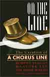 On The Line - The Creation Of A CHORUS LINE