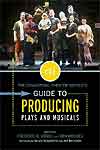 Guide to Producing Plays and Musicals