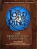 LORD OF THE RINGS - The Official Stage Companion