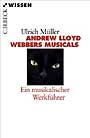 Andrew Lloyd Webbers Musicals - Mller, U.