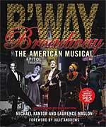 Broadway - The American Musical, updated and revised