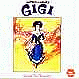GIGI (1985 Orig. Cast Recording)
