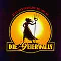 DIE GEIERWALLY (1996 Orig. Cast) - CD