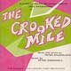 THE CROOKED MILE (1959 Orig. London Cast)