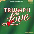 TRIUMPH OF LOVE (1998 Orig. Broadway Cast) - CD