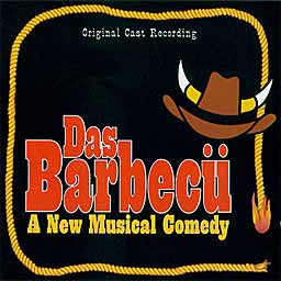 DAS BARBEC (1995 Orig. Cast Recording) - CD