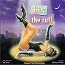 DRAT! THE CAT! (1997 Studio Cast) - CD