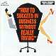 HOW TO SUCCEED IN BUSINESS...(1961 Orig. Broadway Cast) - CD