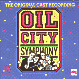 OIL CITY SYMPHONY (1988 Orig. Cast Recording) - CD