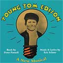 YOUNG TOM EDISON (1998 Orig. Cast Recording)