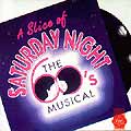 A SLICE OF SATURDAY NIGHT (1990 Studio Cast) - CD
