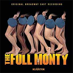 THE FULL MONTY (2000 Orig. Broadway Cast) - CD