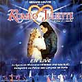 ROMEO ET JULIETTE (2001 Paris Cast) LIVE - 2CD