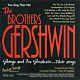 Playback! Gershwin Brothers
