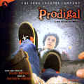 PRODIGAL (2003 Orig. Off-Broadway Cast) - CD