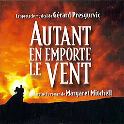 AUTANT EN EMPORTE LE VENT (2003 Studio Cast) - CD