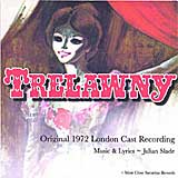 TRELAWNY (1972 Orig. London Cast) - CD