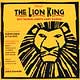 THE LION KING (2004 Orig. Holland Cast)