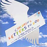 CHILDREN'S LETTERS TO GOD (2004 Orig. Cast) - CD