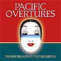 PACIFIC OVERTURES (2005 New Broadway Cast) - CD