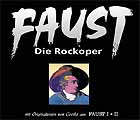 FAUST 1+2 (1997 & 2004 Orig. Cast) - 3CD