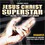 JESUS CHRIST SUPERSTAR (2005 Wien Concert Cast) JESUS CHRIST SUPERSTAR (2005 Wien Concert Cast)