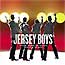JERSEY BOYS (2005 Orig. Broadway Cast)