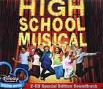 HIGH SCHOOL MUSICAL (2005 Orig. Soundtrack) Special Ed. - 2CD