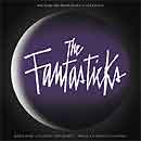 FANTASTICKS (2006 New Off-Broadway Cast) - CD
